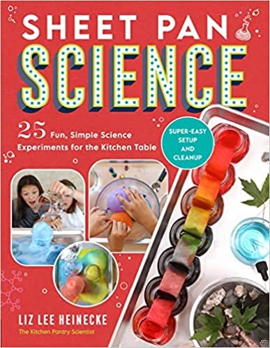 تحميل Sheet Pan Science: 25 Fun, Simple Science Experiments for the Kitchen Table; Super-Easy Setup and Cleanup