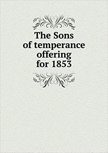 The Sons of temperance offering for 1853 indir