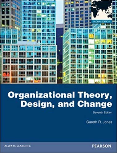 Organizational Theory, Design, and Change: Global Edition indir