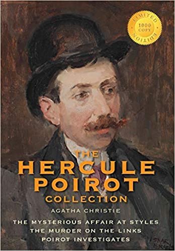 The Hercule Poirot Collection (1000 Copy Limited Edition): The Mysterious Affair at Styles, The Murder on the Links, Poirot Investigates