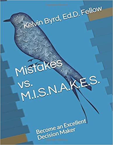 indir Mistakes vs. M.I.S.N.A.K.E.S.: Become an Excellent Decision Maker