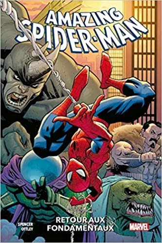 Amazing Spider-Man T01 : Retour aux fondamentaux (PAN.MARVEL 100%) indir
