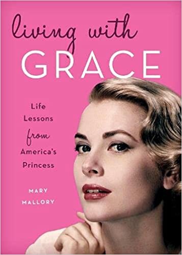 indir Living with Grace: Life Lessons from America&#39;s Princess