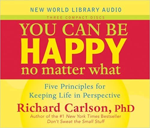 ダウンロード  You Can Be Happy No Matter What: Five Principles for Keeping Life in Perspective 本