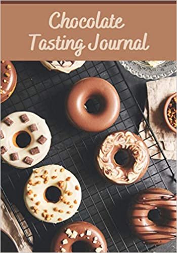 Chocolate tasting journal: Chocolate Tasting Journal | 7x10" , 150 pages to fill in | Perfect for Chocolate tasters indir