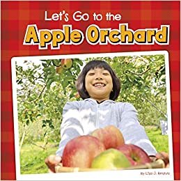 Let's Go to the Apple Orchard (Fall Field Trips) indir