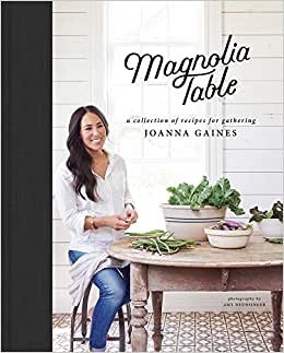 تحميل Magnolia Table: A Collection of Recipes for Gathering