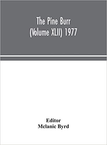 indir The Pine Burr (Volume XLII) 1977