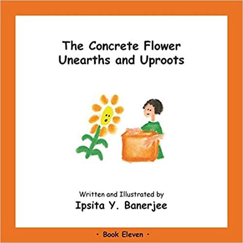 The Concrete Flower Unearths and Uproots: Book Eleven indir
