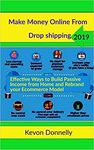 تحميل Make Money Online from Drop shipping: Effective Ways to Build Passive Income from Home and Rebrand your Ecommerce Model
