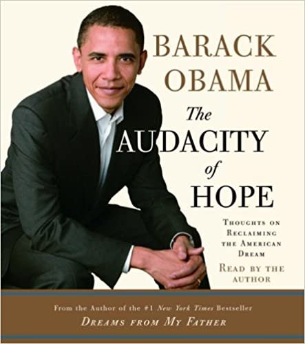 ダウンロード  The Audacity of Hope: Thoughts on Reclaiming the American Dream 本
