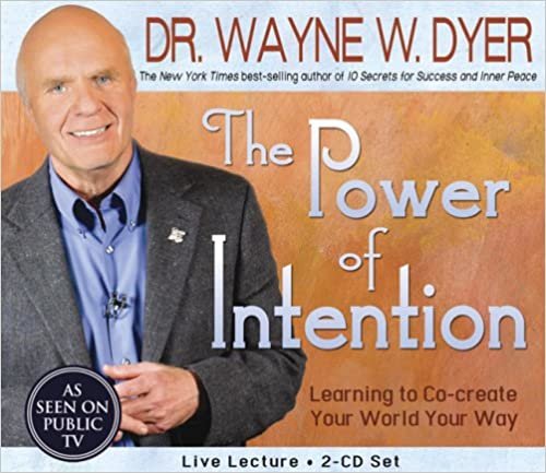 ダウンロード  The Power of Intention 2-CD Set: Learning to Co-Create Your World Your Way 本