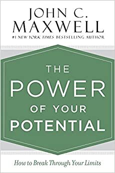 John C. Maxwell The Power of Your Potential: How to Break Through Your Limits تكوين تحميل مجانا John C. Maxwell تكوين