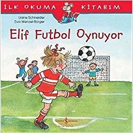 indir Elif Futbol Oynuyor - İlk Okuma Kitabım