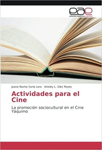 Actividades para el Cine: La promoción sociocultural en el Cine Yáquimo indir