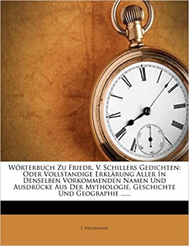 Worterbuch Zu Friedr. V. Schillers Gedichten.