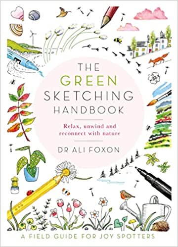 تحميل The Green Sketching Handbook: Relax, Unwind and Reconnect with Nature