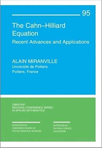 تحميل The Cahn-Hilliard Equation: Recent Advances and Applications