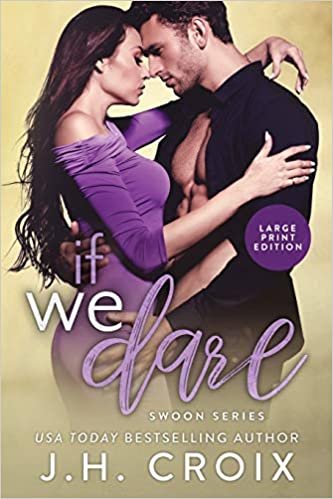 If We Dare (Swoon, Band 6)