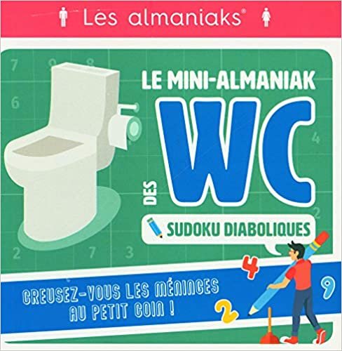 Le mini-Almaniak des WC spécial Sudoku diaboliques (ALMANIAKS JEUX) indir