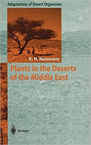 indir Plants in the Deserts of the Middle East