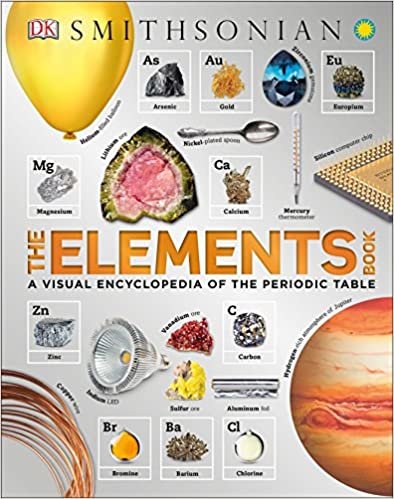 ダウンロード  The Elements Book: A Visual Encyclopedia of the Periodic Table 本