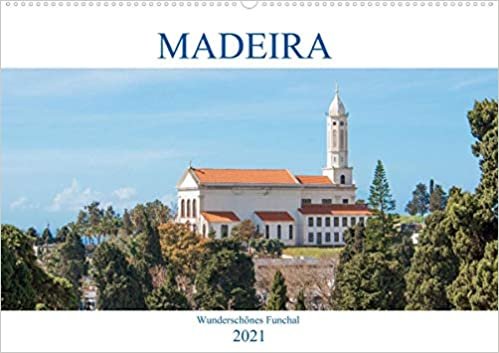ダウンロード  Madeira - Wunderschoenes Funchal (Wandkalender 2021 DIN A2 quer): Der Kalender nimmt Sie mit nach Funchal der Hauptstadt der portugiesischen Inselgruppe Madeira. (Monatskalender, 14 Seiten ) 本