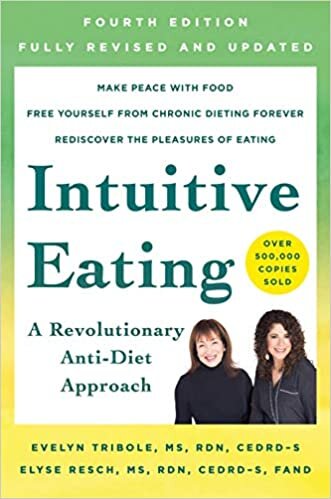 Evelyn Tribole Intuitive Eating, 4th Edition: A Revolutionary Anti-Diet Approach تكوين تحميل مجانا Evelyn Tribole تكوين