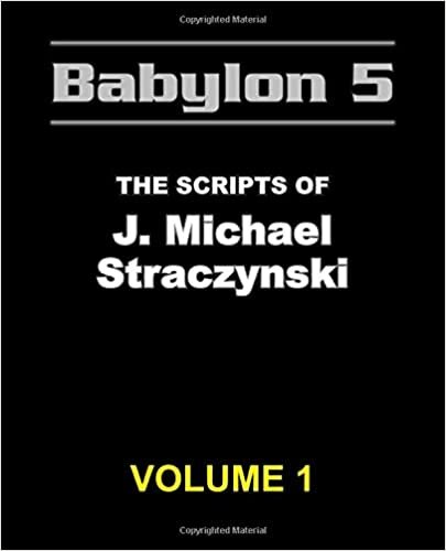 Babylon 5 - The Scripts of J. Michael Straczynski Volume 1 indir