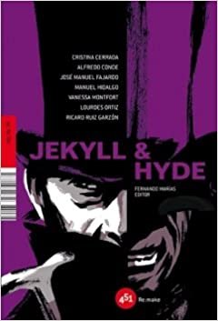 Jekyll y Hyde (451.re.tm) (Spanish Edition)