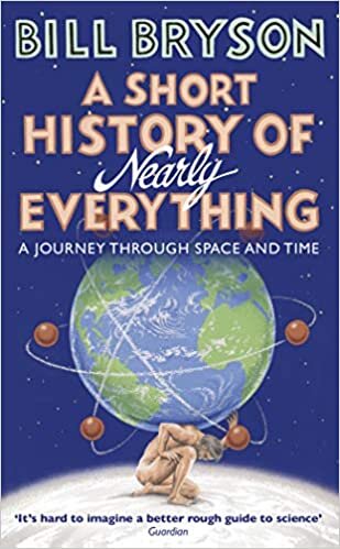 ^(C) A Short History of Nearly Everything