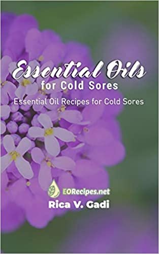 indir Essential Oils for Cold Sores: Essential Oil Recipes for Cold Sores
