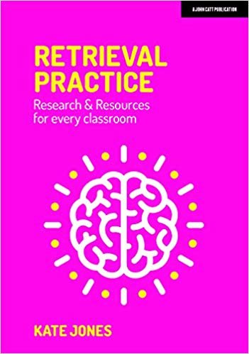 اقرأ Retrieval Practice: Resources and research for every classroom الكتاب الاليكتروني 