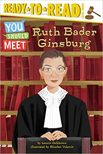 ダウンロード  Ruth Bader Ginsburg: Ready-to-Read Level 3 (You Should Meet) 本