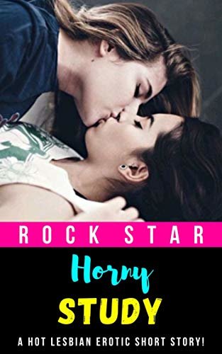 Horny Study: A Hot Lesbian Erotic Short Story! (English Edition)