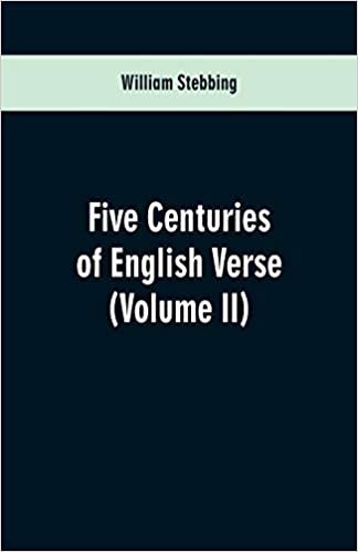 تحميل Five Centuries of English Verse: (Volume II)
