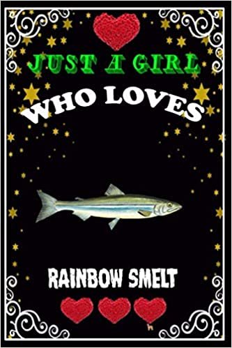 indir Just A Girl Who Loves Rainbow Smelt: Cute College Ruled Notebook. Pretty Lined Journal &amp; Diary for Writing &amp; Note Taking for Girls and Women Journal ... day, Rainbow Smelt notebook, gift for women