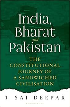 تحميل India, Bharat and Pakistan: The Constitutional Journey of a Sandwiched Civilisation