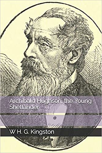 indir Archibald Hughson, the Young Shetlander