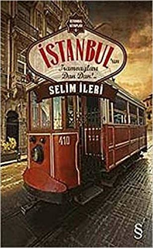 İstanbul'un Tramvayları Dan Dan!.. indir