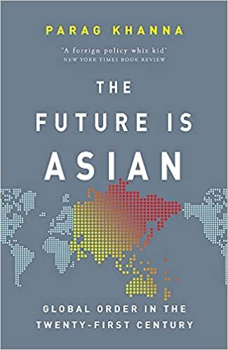 The Future Is Asian: Global Order in the Twenty-first Century indir