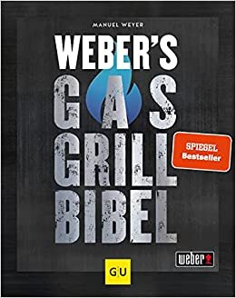 indir Weber&#39;s Gasgrillbibel (GU Weber&#39;s Grillen)
