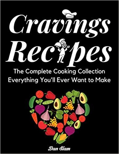 تحميل Cravings recipes: The Complete Cooking Collection Everything You&#39;ll Ever Want to Make