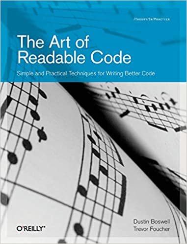 ダウンロード  The Art of Readable Code: Simple and Practical Techniques for Writing Better Code 本