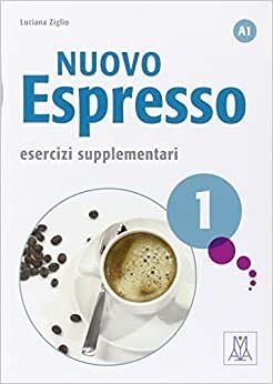 Nuovo Espresso: Esercizi supplementari 1 اقرأ