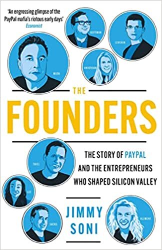 تحميل The Founders: Elon Musk, Peter Thiel and the Company that Made the Modern Internet