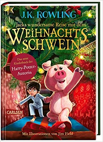 اقرأ Jacks wundersame Reise mit dem Weihnachtsschwein الكتاب الاليكتروني 