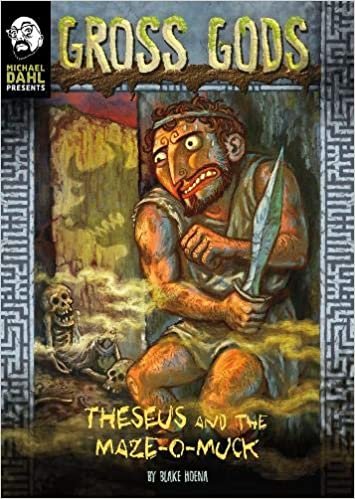 indir Hoena, B: Theseus and the Maze-O-Muck (Gross Gods)