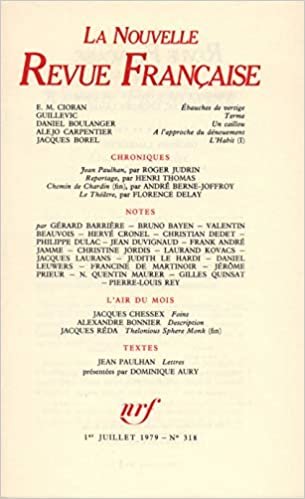 LA N.R.F. 318 (JUILLET 1979) (LA NOUVELLE REVUE FRANCAISE) indir