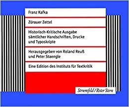 Zürauer Zettel: Faksimile-Edition (Franz Kafka-Ausgabe. Historisch-Kritische Edition sämtlicher Handschriften, Drucke und Typoskripte. (Hg. von Roland Reuß und Peter Staengle)) indir